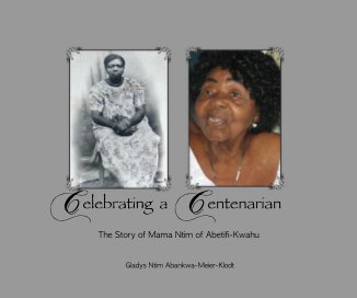 Celebrating a Centenarian (Post-Celebration Edition) book cover