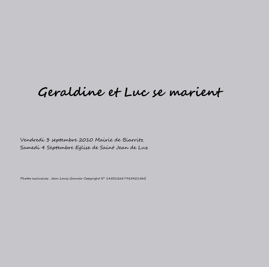 View Geraldine et Luc se marient by Photos exclusives Jean Louis Granier Copyright N° 14501268798542156G