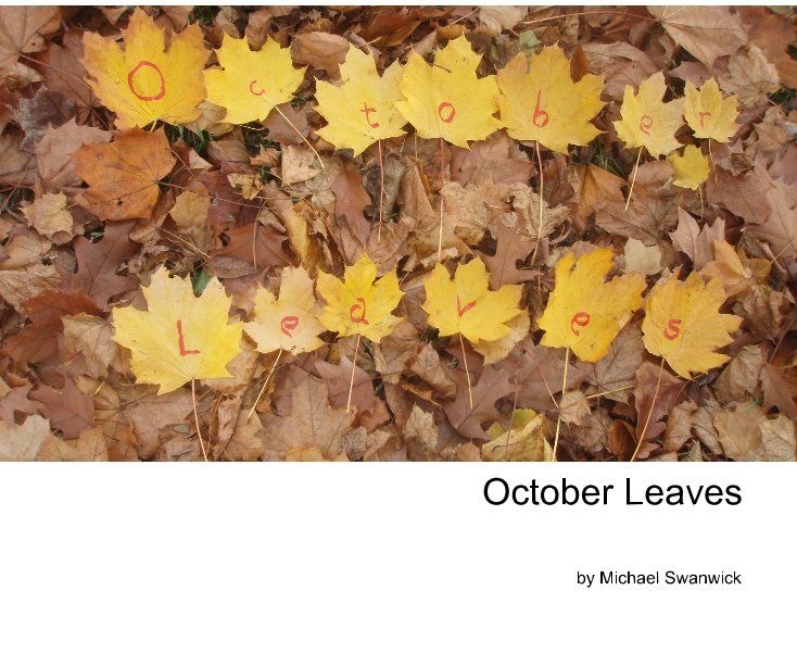 View October Leaves by Michael Swanwick