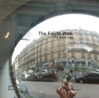 The Fourth Wall. The World I See. book cover