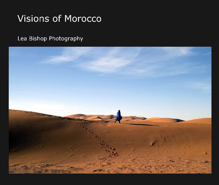 Visualizza Visions of Morocco di Lea Bishop Photography