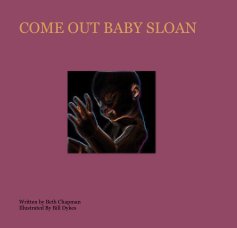 COME OUT BABY SLOAN book cover