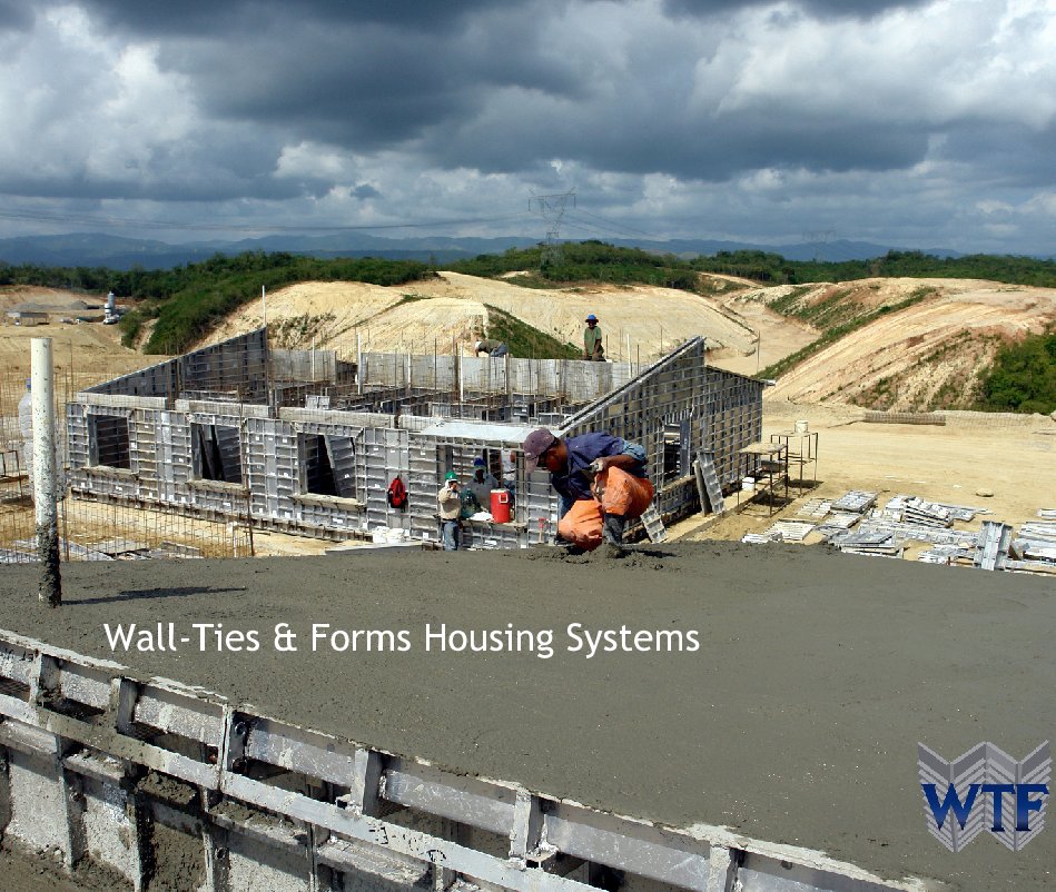 View Wall-Ties & Forms Housing Systems by Wall - Ties & Forms, Inc.