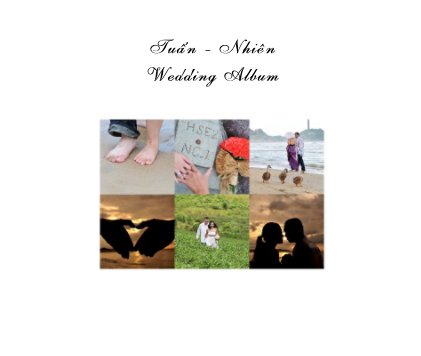 Tuaán - Nhieân Wedding Album book cover