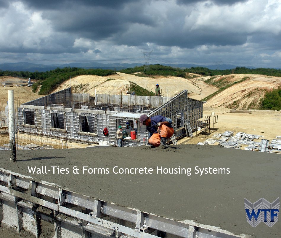 Ver Wall-Ties & Forms Concrete Housing Systems por wallties