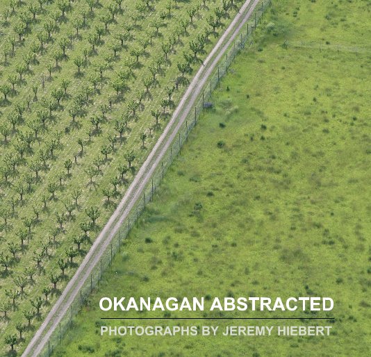 View OKANAGAN ABSTRACTED by Jeremy Hiebert