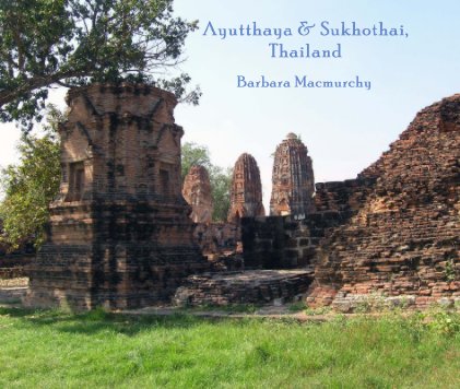 Ayutthaya & Sukhothai, Thailand book cover