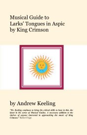 Musical Guide to Larks' Tongues in Aspic by King Crimson book cover