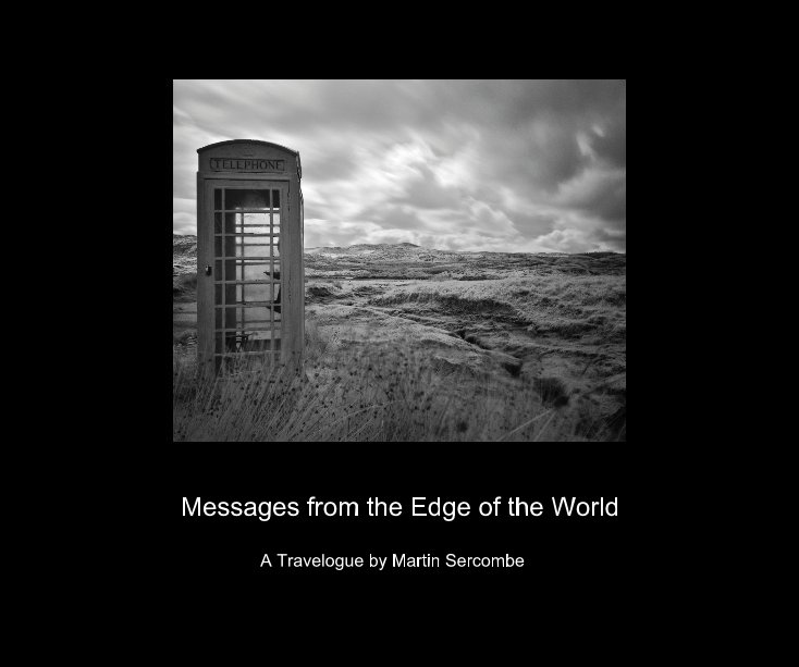 View Messages from the Edge of the World by Martin Sercombe