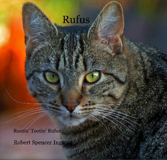 View Rufus by Robert Spencer Ingman