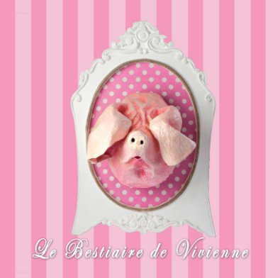 Le Bestiaire de Vivienne book cover