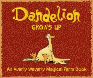 Dandelion Grows Up book cover