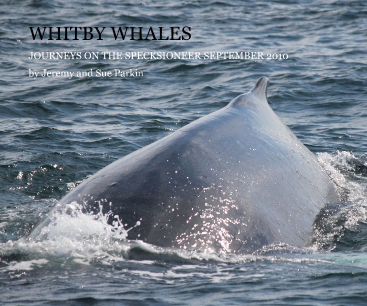 Ver WHITBY WHALES por Jeremy and Sue Parkin