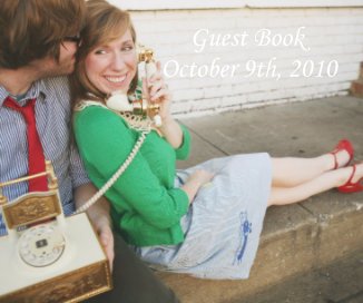 Guest Book October 9th, 2010 book cover