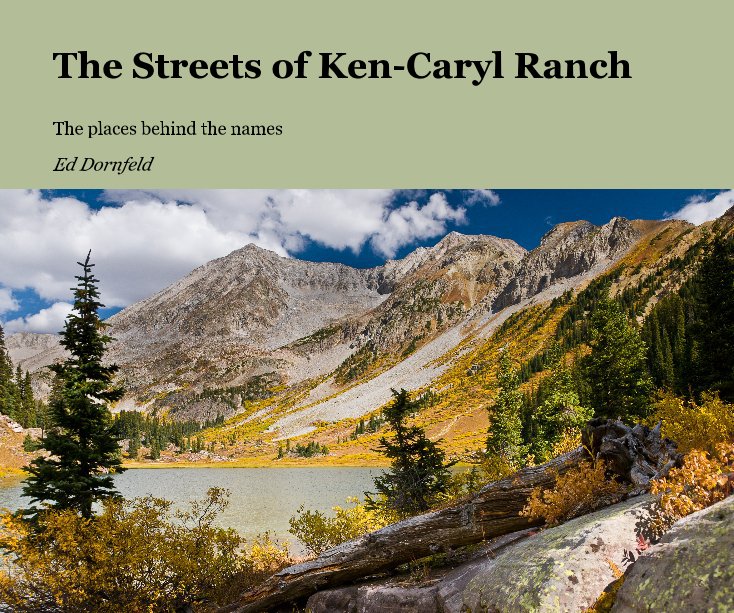 View The Streets of Ken-Caryl Ranch by Ed Dornfeld