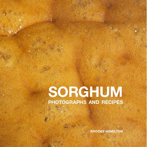 View Sorghum by Brooke Hamilton