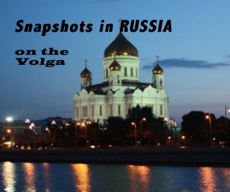 Snapshots in RUSSIA on the Volga book cover