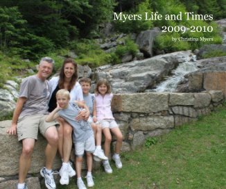 Myers Life and Times 2009-2010 book cover