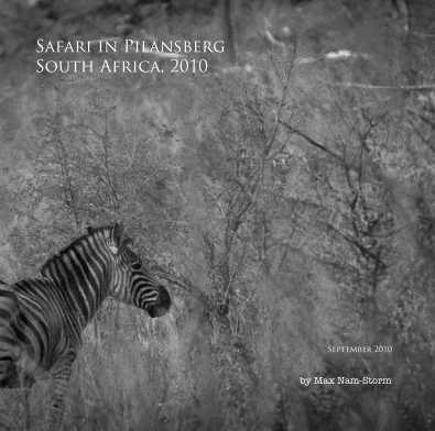 Safari in Pilansberg South Africa, 2010 book cover