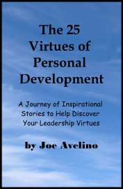 The 25 Virtues of Personal Development A Journey of Inspirational Stories to Help Discover Your Leadership Virtues book cover
