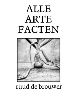 ALLE ARTE FACTEN book cover