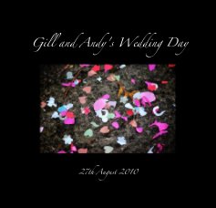 Gill and Andy's Wedding Day book cover