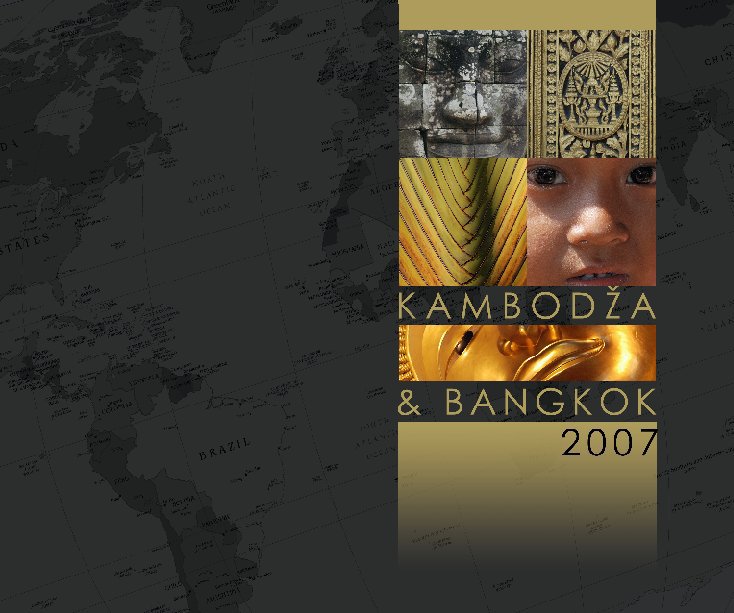 Ver Kambodza & Bangkok 2007 por Jan Cermak