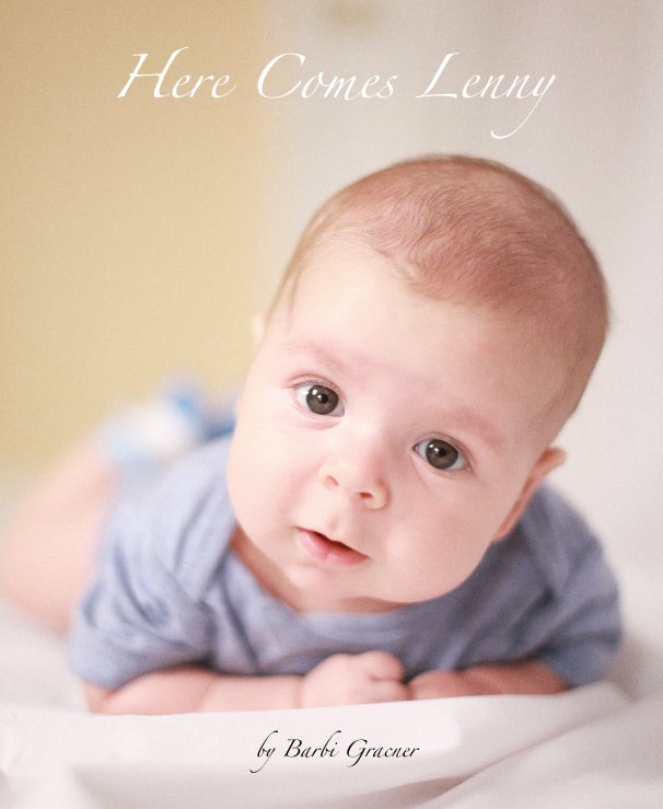 View Here Comes Lenny by Barbi Gracner
