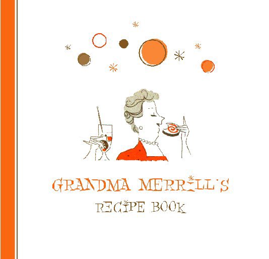 Ver Grandma Merrill's Recipe Book por katordesign