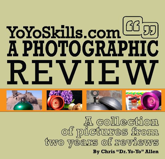 View YoYoSkills - A Photographic Review by Chris "Dr. Yo-Yo" Allen