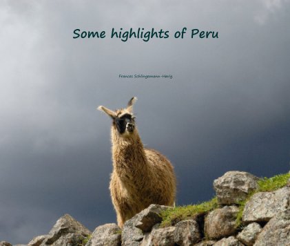 Some highlights of Peru book cover
