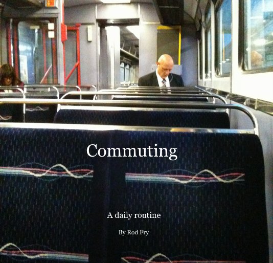 View Commuting by Rod Fry