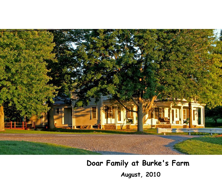 View Doar Family at Burke's Farm by August, 2010