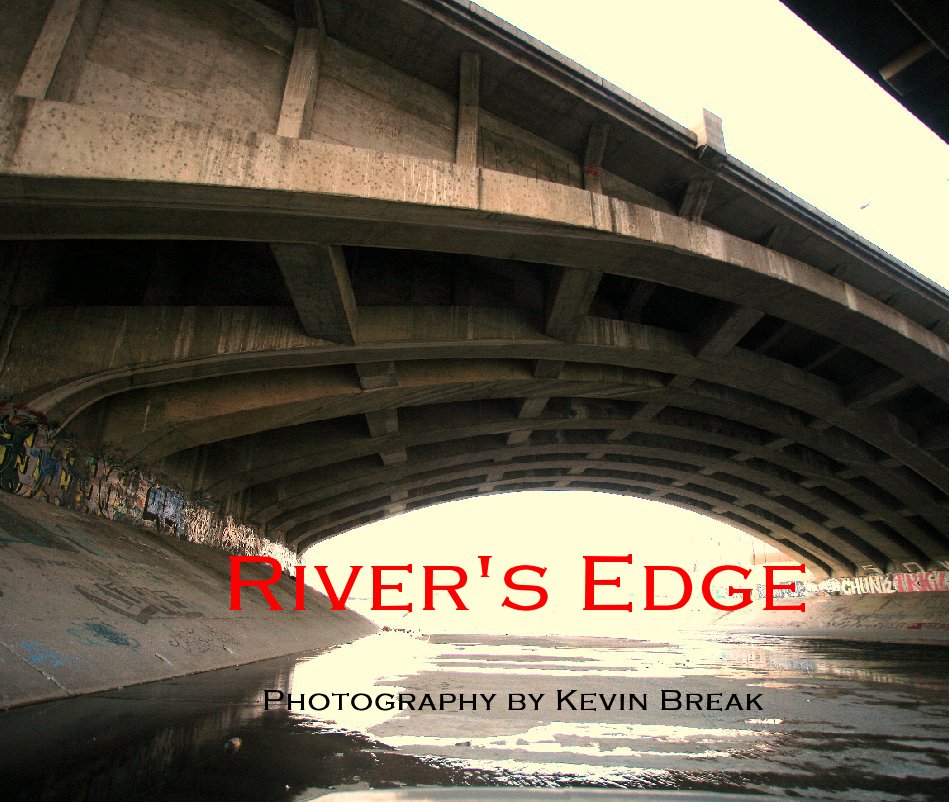 View River's Edge by Photography by Kevin Break