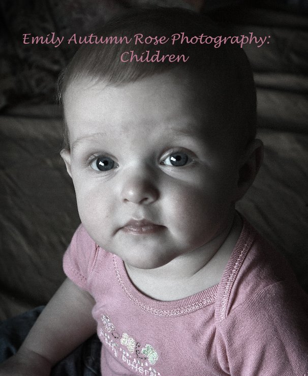 View Emily Autumn Rose Photography: Children by Emily Sherwood