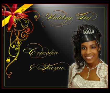 Coneshia & Jacque Wedding book cover
