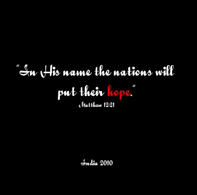 "In His name the nations will put their hope." Matthew 12:21 book cover