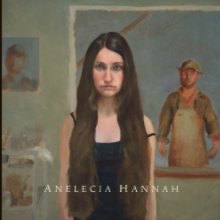 Anelecia Hannah 2010 book cover
