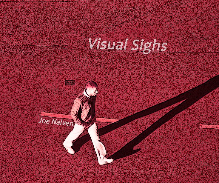 View Visual Sighs by Joe Nalven