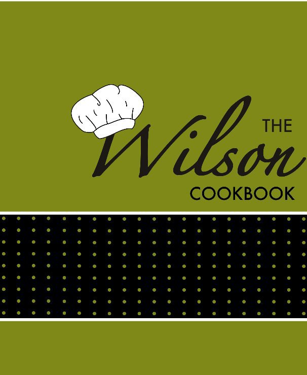 View The Wilson Cookbook by Joe & Glessie Wilson