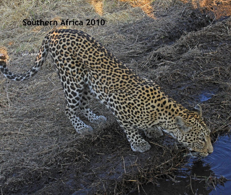 Ver Southern Africa 2010 por Gerry & Rich