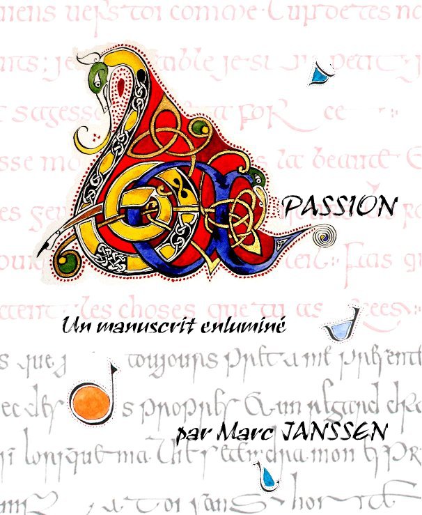 View La Passion by Marc JANSSEN