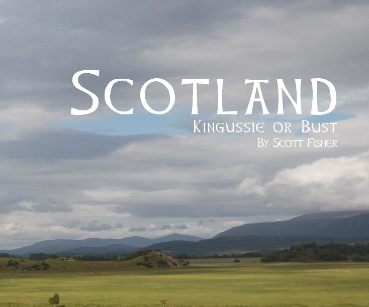 Ver Scotland por Scott Fisher