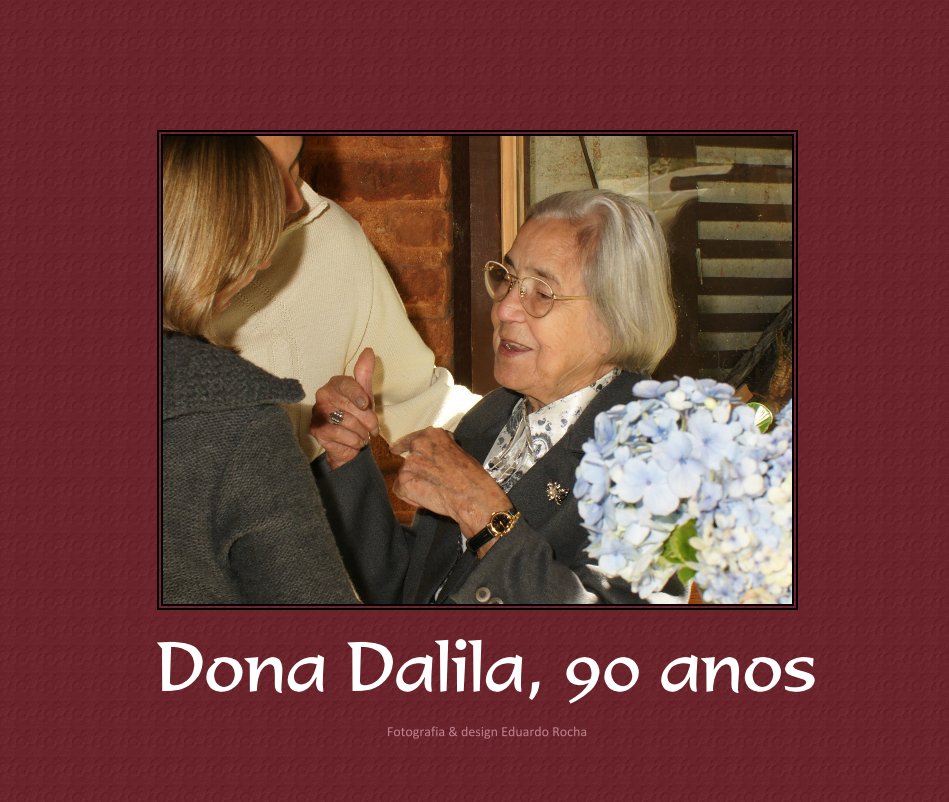 Bekijk Dona Dalila, 90 anos 1a ed op edurocha