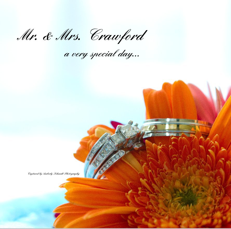 View Mr. & Mrs. Crawford by Captured by Amberly Schmidt Photography