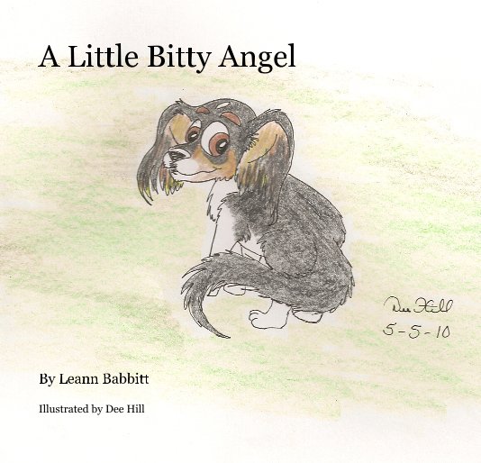 View A Little Bitty Angel by Illustrated by Dee Hill