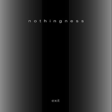 nothingness.....exit book cover