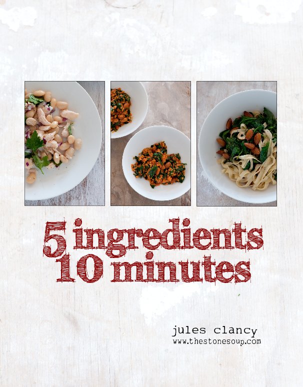 Ver 5 ingredients | 10 minutes por jules clancy