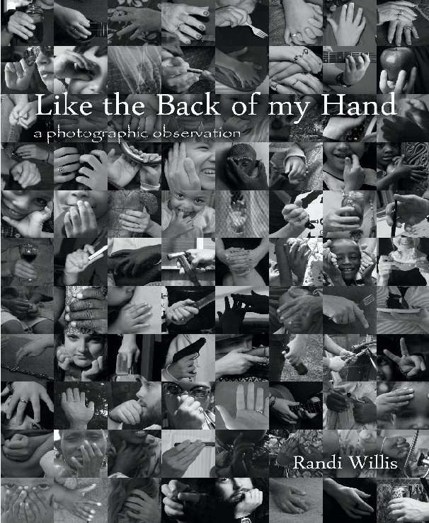 Visualizza Like the Back of my Hand di Randi Willis