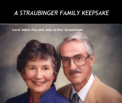 A STRAUBINGER FAMILY KEEPSAKE book cover
